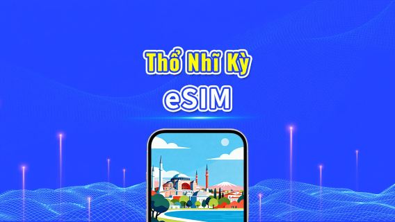 Thổ Nhĩ Kỳ 5G eSIM | 3 mạng | Hỗ trợ đầy đủ AI & TikTok | Gói dữ liệu ngày/tổng | 1–30 ngày | Tính phí 24 giờ | Mã QR
