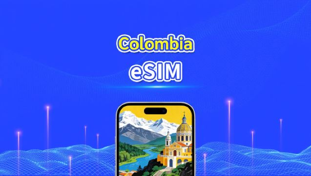 eSIM Colombia | 4G | Gói dữ liệu Hàng ngày/Tổng | 1–30 ngày | Thanh toán 24 giờ | Mã QR