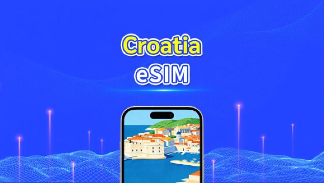 Croatia eSIM | 5G/4G | Dữ liệu tốc độ cao | 24 giờ | 1-30 ngày | Mã QR