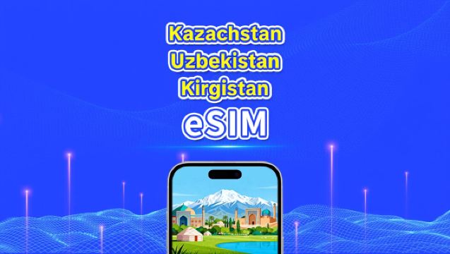 Kazachstan + Uzbekistan + Kirgistan eSIM | 4G | Szybki internet | 24 godziny | 1-30 dni | Kod QR