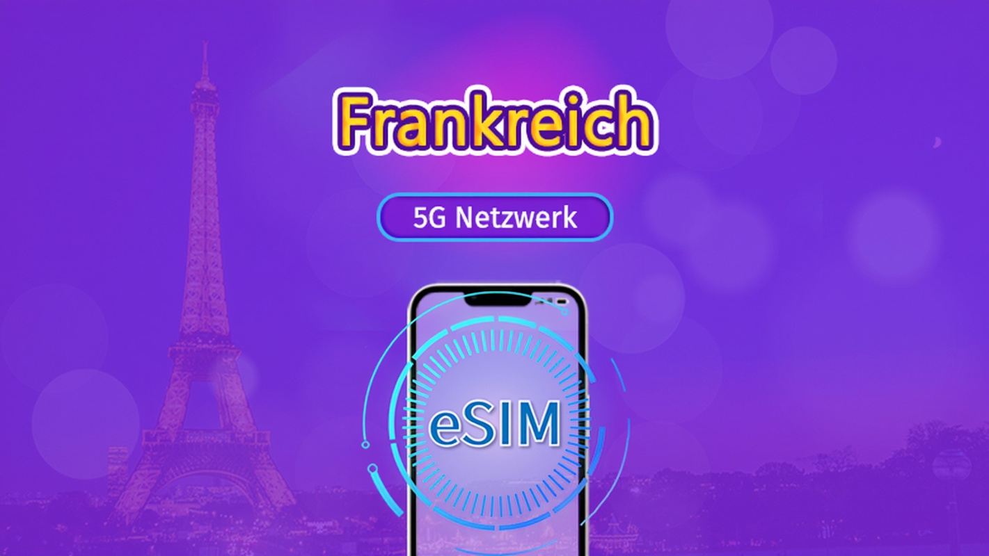 Frankreich | 5G/4G eSIM | Gesamtpaket | 24-Stunden Abrechnung | 7–30 Tage | QR-Code