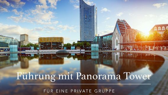 Leipzig: Visita guiada con Panorama Tower para un grupo privado