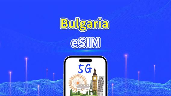 Bulgaria eSIM | 4G/5G | high-speed network | Daily/Total Data Package | 24-Hour Billing | 1-30 days | QR code
