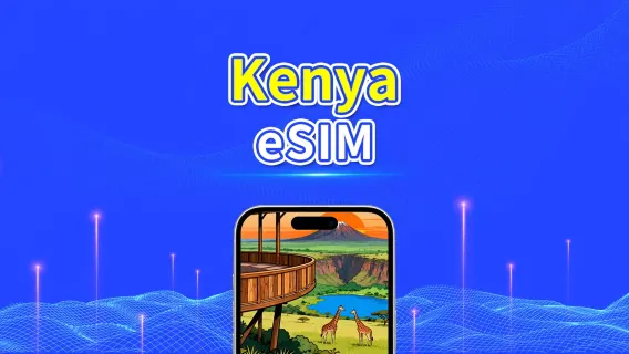 eSIM Kenya | 4G | Gói dữ liệu Hàng ngày/Tổng | 1–30 ngày | Thanh toán 24 giờ | Mã QR