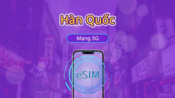 Hàn Quốc | eSIM 5G | Vé ngày/Gói tổng | Tính phí mỗi 24 giờ | 1-30 ngày | Mã QR