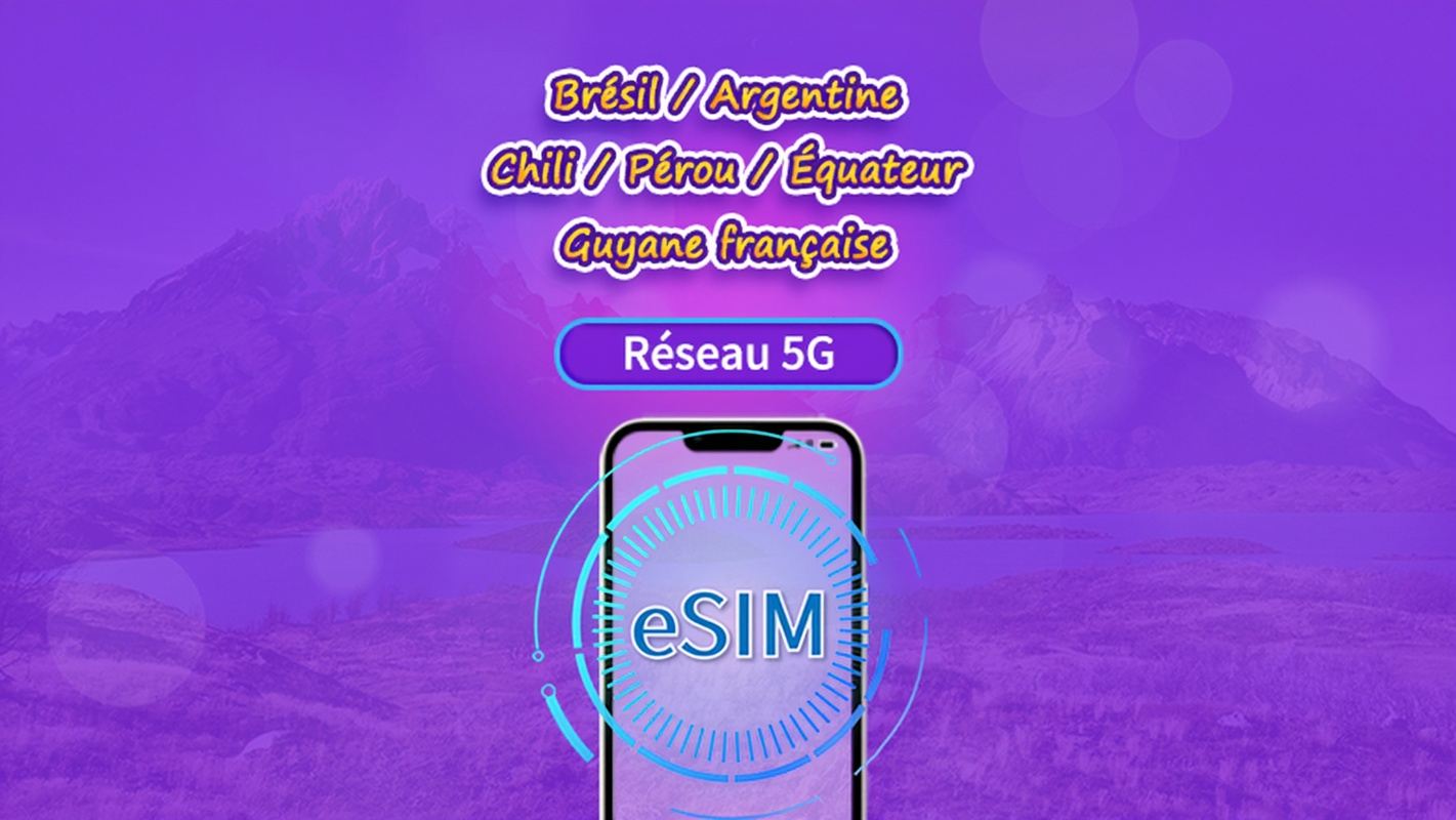 Amérique du Sud (6 pays) | eSIM 5G/4G | Pass journalier / Forfait total | Facturation 24h | 1–30 jours | Code QR