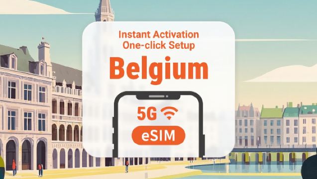 eSIM Βελγίου 5G | Δεδομένα 3-30 ημερών | Ενεργοποίηση με ένα κλικ | Χωρίς αναμονή για αποστολή | Κωδικός QR