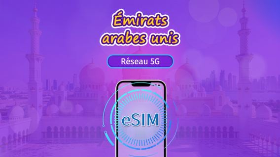 Émirats arabes unis | eSIM 5G/4G | Pass journalier / Forfait total | Facturation 24h | 1–30 jours | Code QR