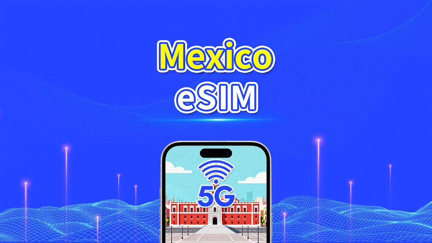 Mexico eSIM | 5G/4G | Daily/Data Package | High-Speed ​​Data | 24-Hour Validity | 1-30 Days | QR Code
