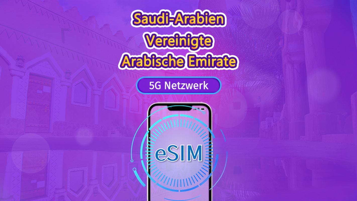 Saudi-Arabien/VAE | 5G/4G eSIM | Gesamtpaket | 24-Stunden Abrechnung | 90 Tage | QR-Code