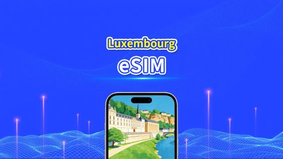 Luxembourg 5G eSIM | Phủ Sóng 2 Mạng | Hỗ trợ đầy đủ AI & TikTok | Gói dữ liệu ngày/tổng | 1–30 ngày | Tính phí 24 giờ | Mã QR