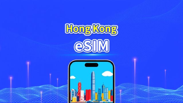Hong Kong eSIM | 5G/4G | Daily/Total Data Package | 1–30 Days | Calendar Day Billing | QR Code