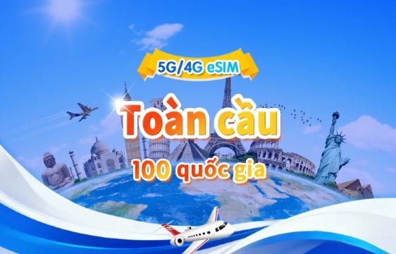 eSIM Toàn cầu (100 quốc gia) 5G/4G | Gói ngày/gói tổng | 500MB/ngày - Tổng 50GB | 1-90 ngày | 24 giờ | Mã QR