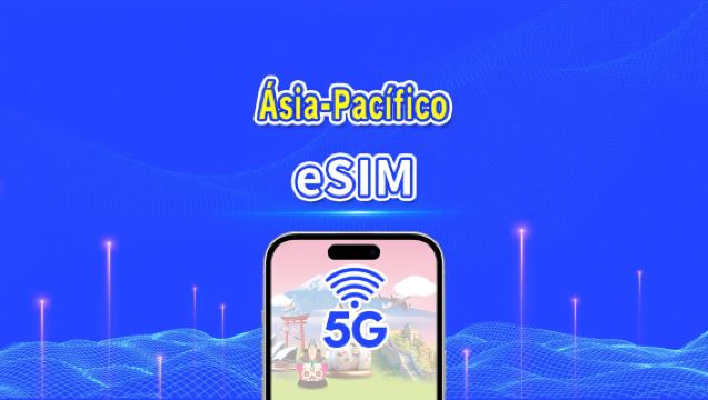 eSIM para vários países da Ásia-Pacífico | 5G/4G | Dados de alta velocidade | Pacote diário/de dados | 24 horas | 1-30 dias | Código QR
