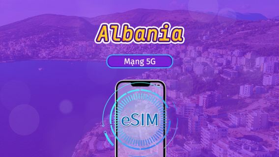 Albania | 5G eSIM | Hỗ trợ Tik Tok và chat GPT | Gói ngày/gói lưu lượng | Tính phí theo 24 giờ | 1-30 ngày