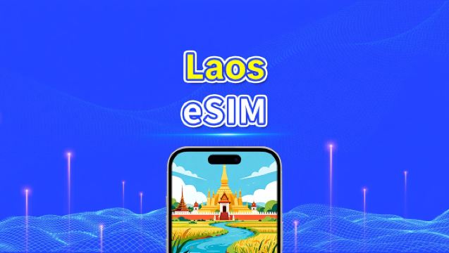 Laotańska eSIM | Szybki transfer danych | 4G | Pakiety dzienne/pakiety danych | Doba kalendarzowa | 1-30 dni | Kod QR