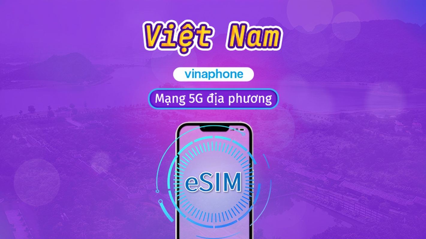 Vinaphone Việt Nam | eSIM nội địa | Gói cước ngày | Thanh toán theo ngày tự nhiên  | 5-10 ngày | Mã QR