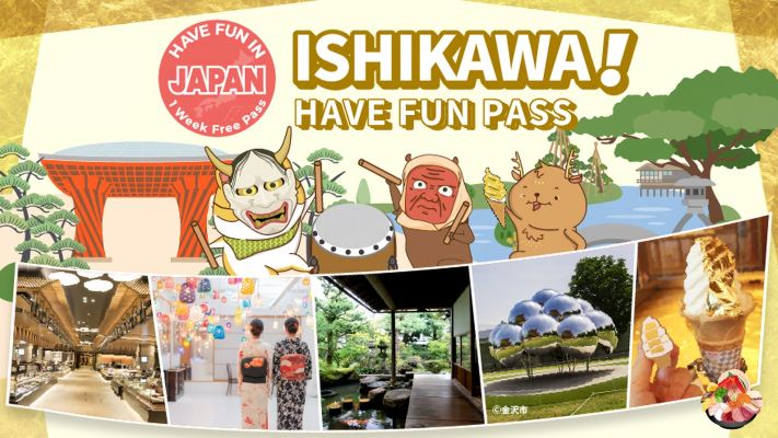Ishikawa City Pass|Have Fun In Ishikawa|Ishikawa 1 Week Free Pass