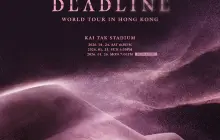BLACKPINK WORLD TOUR <DEADLINE> IN HONG KONG