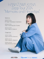 HANAZAWA KANA Zepp Tour 2024 “Memories and Fingertips” in Tokyo