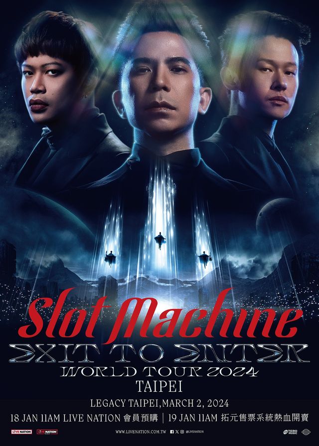 【中國台灣台北】SLOT MACHINE《EXIT to ENTER》2024世界巡迴演唱會 | 傳音樂展演空間