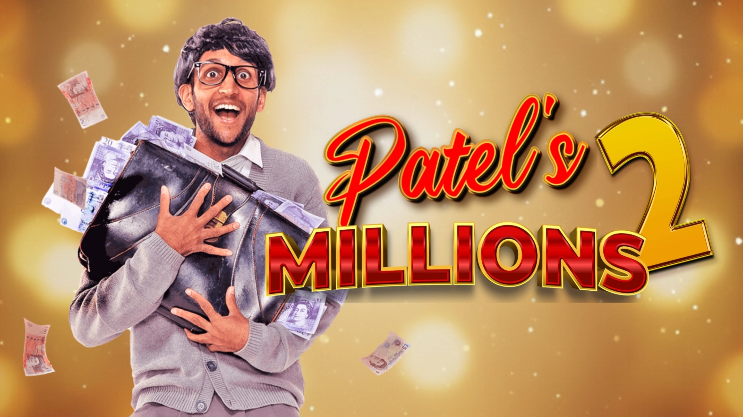 Watford | Patel's Millions 2 | Watford Colosseum