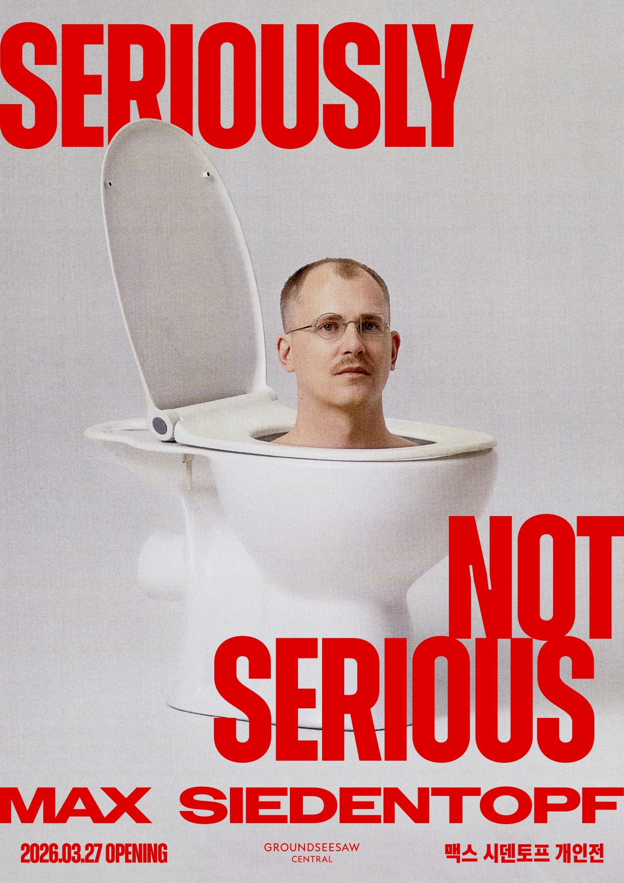 Max Siedentopf’s solo exhibition<Seriously Not Serious> | Seoul