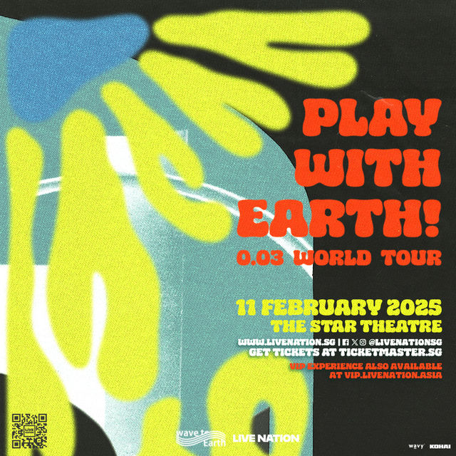 【Singapore】wave to earth Tour | The Star Performing Arts Centre