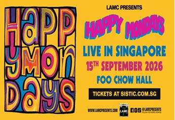 สิงคโปร์ | HAPPY MONDAYS คอนเสิร์ต | Foochow Building Event Hall