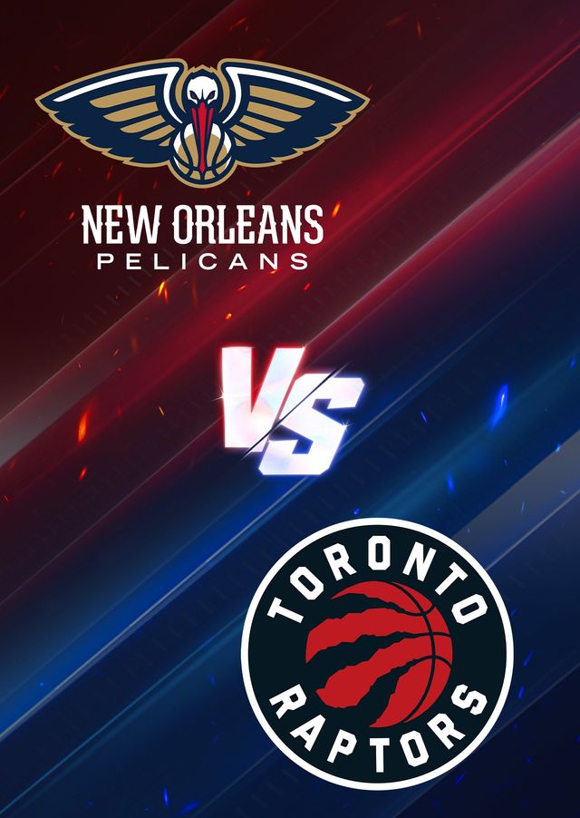 Toronto Raptors at New Orleans Pelicans | Smoothie King Center