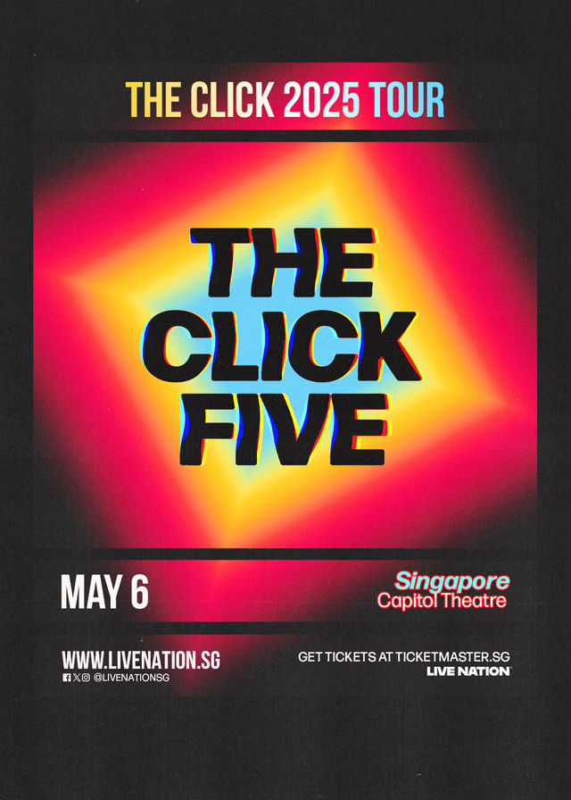 The Click Singapore Concert 2025 | The Click 2025 Tour in Singapore | Capitol Theatre | Capitol Theatre