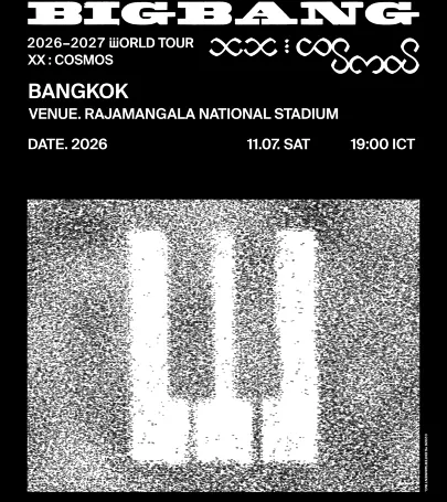 กรุงเทพฯ | BIGBANG 2026-2027 WORLD TOUR < XX : COSMOS > IN BANGKOK event in ตำบลบ่อผุด