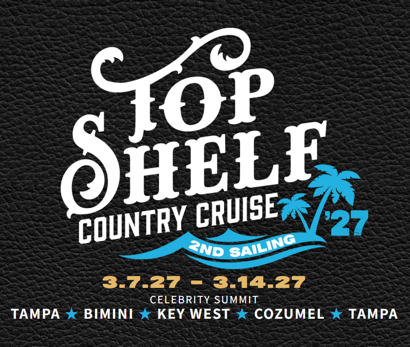 Top Shelf Country Cruise 2027 | Tampa