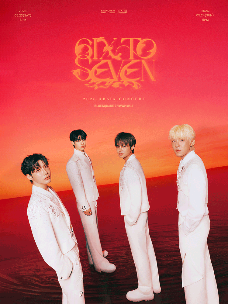 最新】Seoul丨2026 AB6IX CONCERT '6IX TO SEVEN' - チケット、営業
