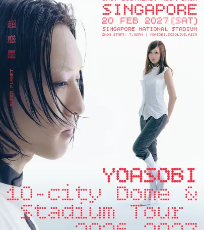 新加坡 · YOASOBI 10-CITY DOME & STADIUM TOUR 2026-2027 超惑星 “SUPER PLANET” in SINGAPORE event in 珍拉丁