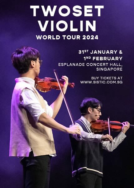 【新加坡】TwoSet Violin 雙琴俠 2024世界巡迴音樂會 | 濱海藝術中心 | 新加坡