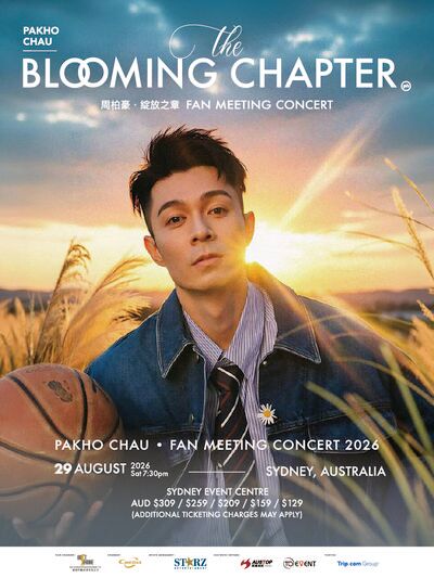 Sydney | PAKHO CHAU·THE BLOOMING CHAPTER FAN MEETING CONCERT - SYDNEY