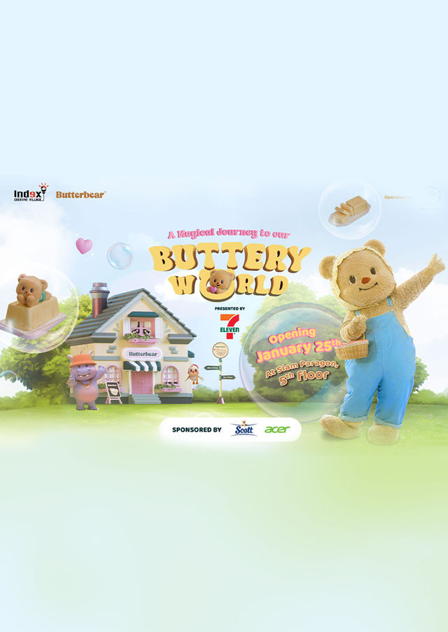 Buttery World— Butterbear's World of Happiness | Siam Paragon