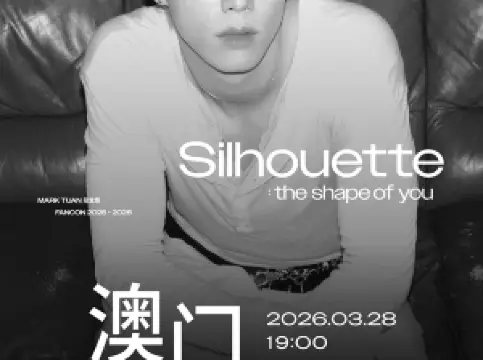 Macau | Mark Tuan “Silhouette: The Shape Of You Final Stop Fancon 2025-2026”