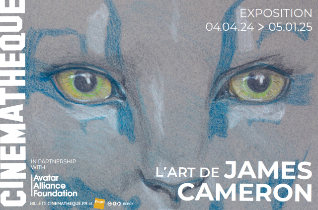 THE ART OF JAMES CAMERON, THE EXCEPTIONAL RETROSPECTIVE EXHIBITION AT THE CINEMATHEQUE FRANÇAISE | La Cinematheque Francaise