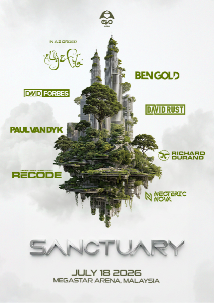 Kuala Lumpur | SANCTUARY by Evolution | Mega Star Arena KL