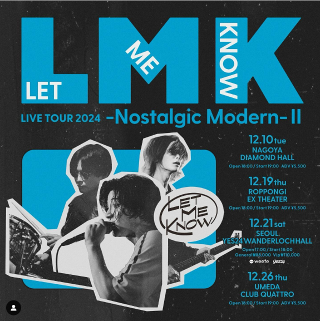 LET ME KNOW LIVE TOUR 2024 - Nostalgic Modern - II in Aichi | Diamond Hall