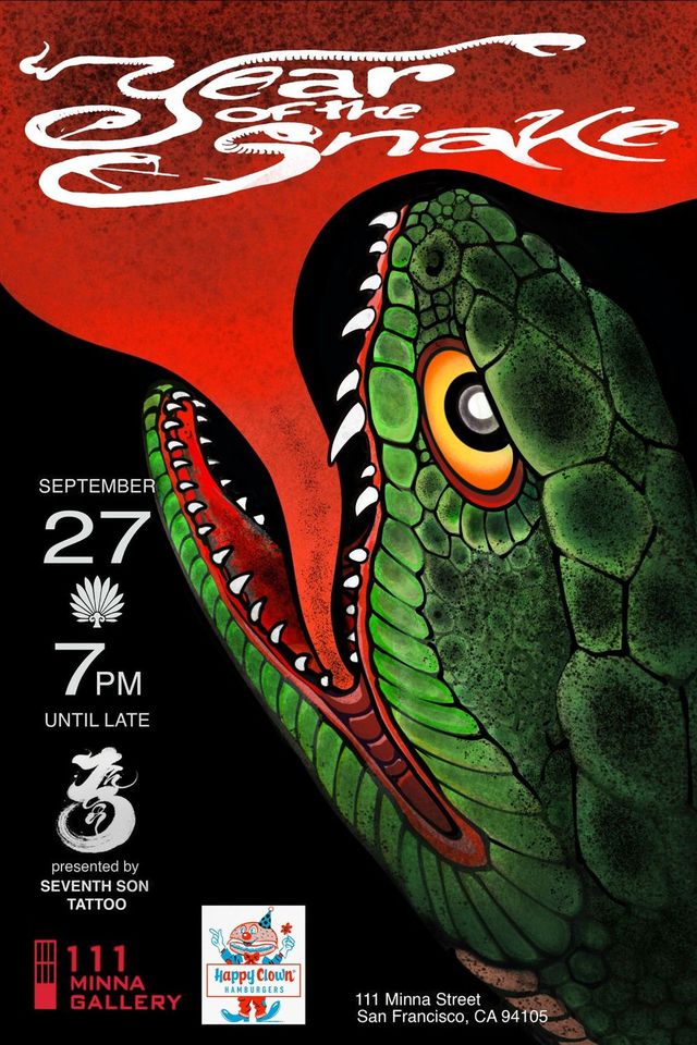 111 Minna Presents: YEAR OF THE SNAKE: CURATED BY SEVENTH SON TATTOO | 111 Minna Gallery and Event Space
