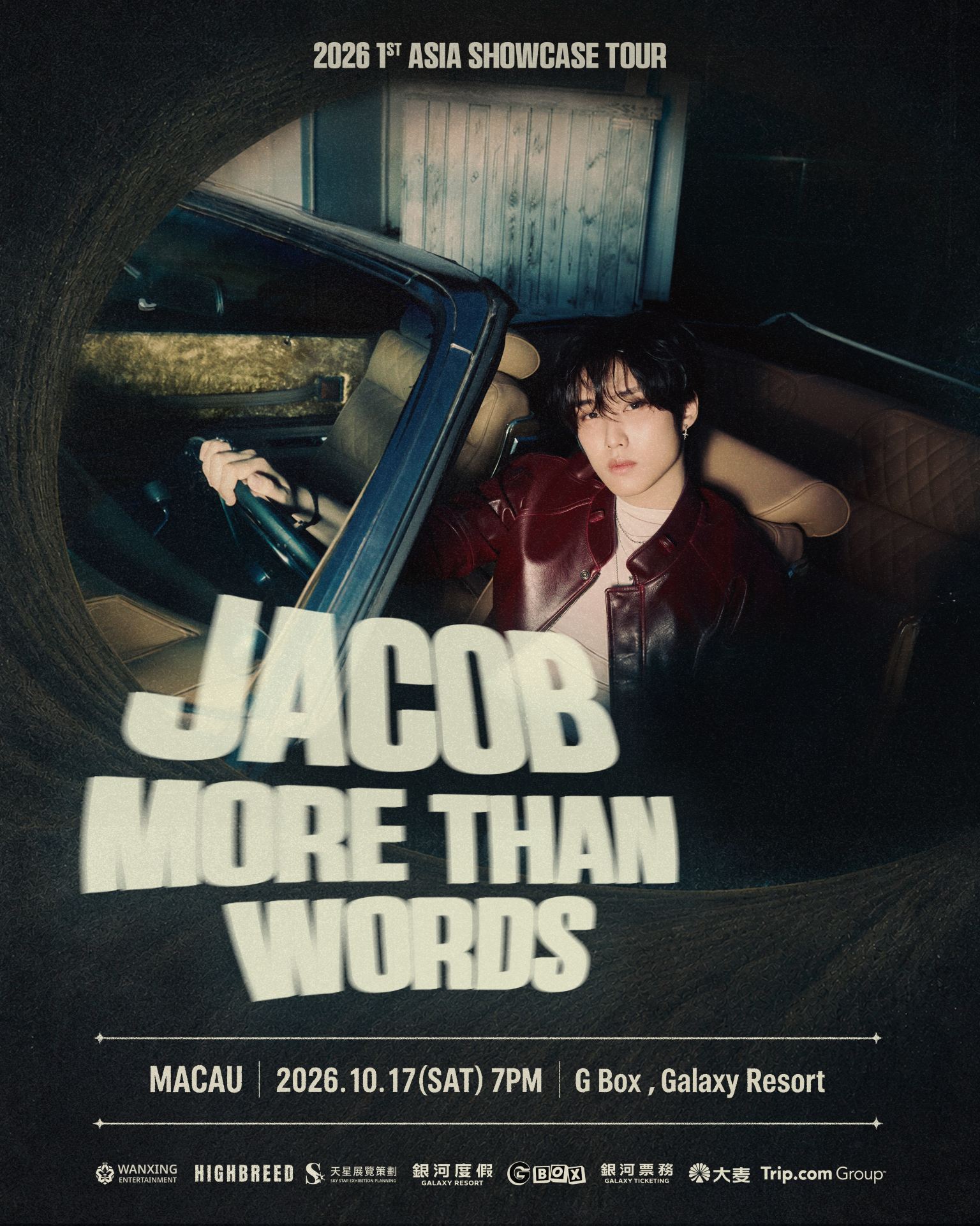 Macau | JACOB 1st Asia Showcase: More Than Words Tour 2026 in MACAU | GALAXY RESORT MACAU