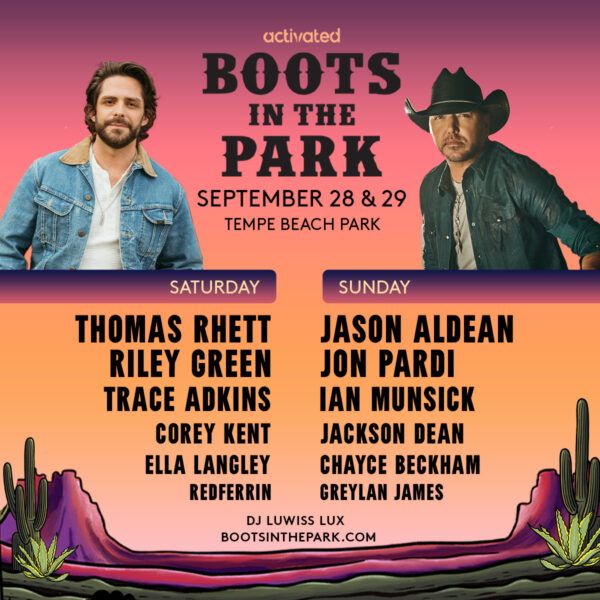 Boots In The Park Presents Jason Aldean, Thomas Rhett, Jon Pardi & Friends! | Tempe