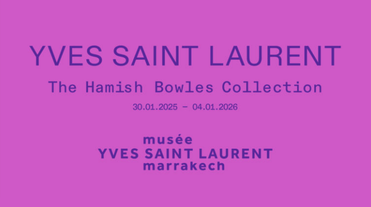 Yves Saint Laurent: The Hamish Bowles Collection | Museum Yves Saint Laurent Paris