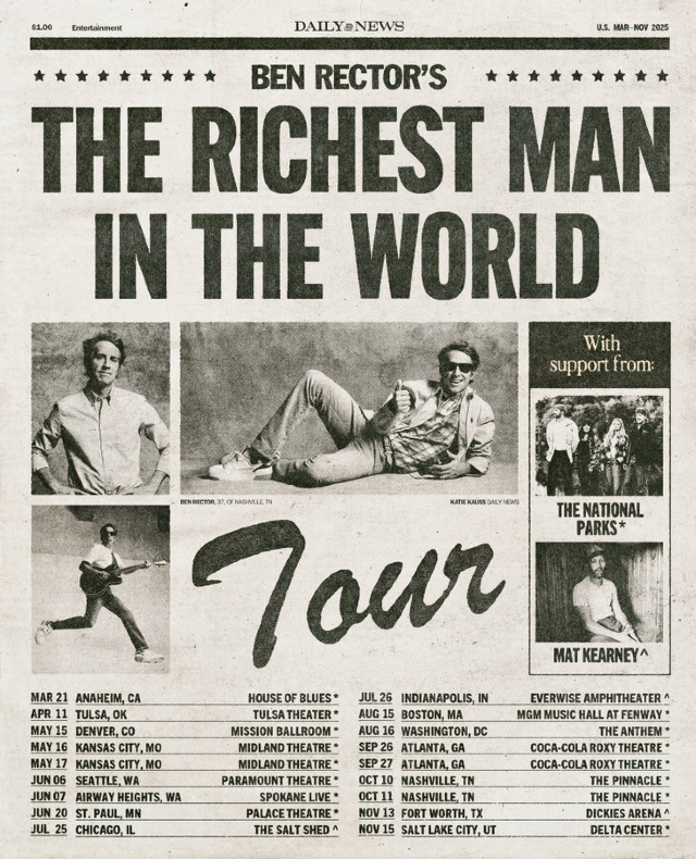 Ben Rector: The Richest Man In The World Tour 2025 | Dickies Arena