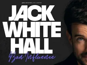 Jack Whitehall - Bad Influence Tour