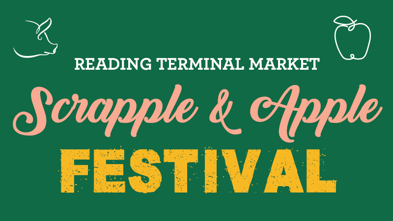 Scrapple & Apple Festival | Philadelphia