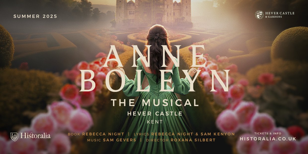 《Anne Boleyn》The Musical | Hever Castle & Gardens